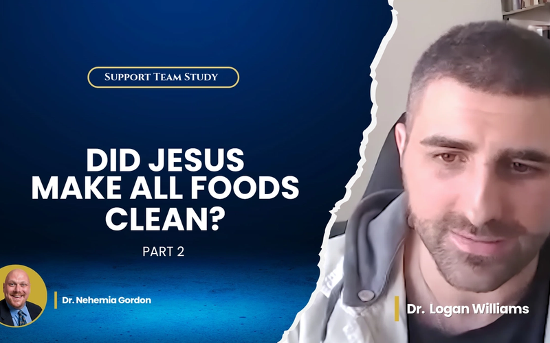 Support Team Study - Did Jesus Really Make All Foods Clean? - Part 2